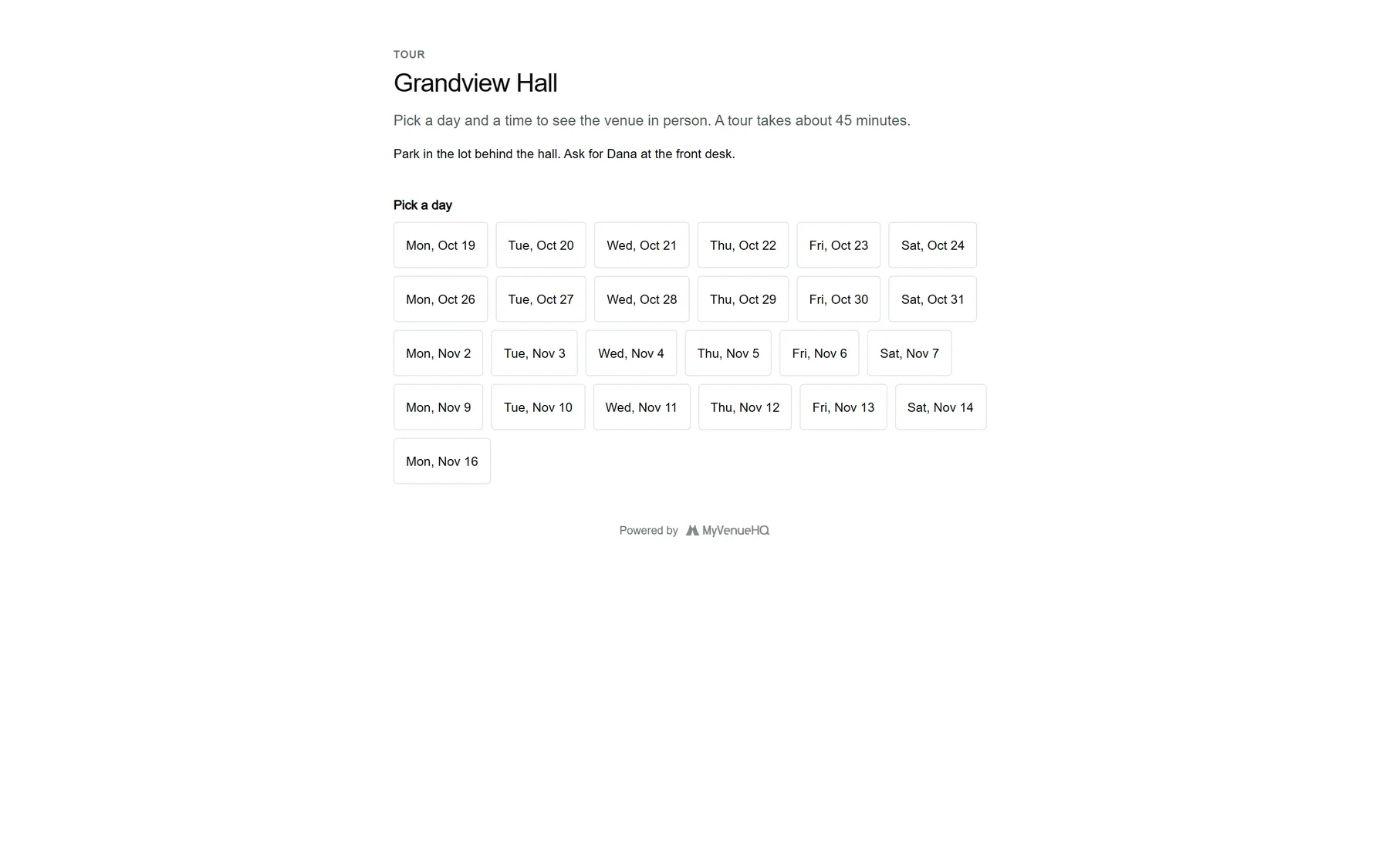 The public tour booking page for a sample venue: the tour length, a note from the venue about parking, and a choice of days to pick from.